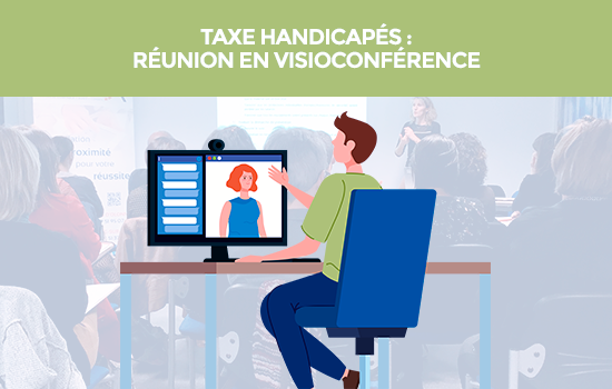 ACCIOR-Taxe handicapés-visioconférence | cabinet comptable aux Sables d'Olonne et à la Roche sur Yon